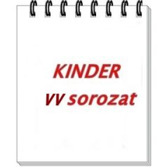 VV Sorozat Kinder