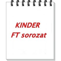 FT sorozat- Kinder