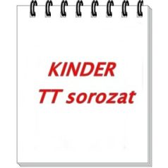 TT sorozat- Kinder